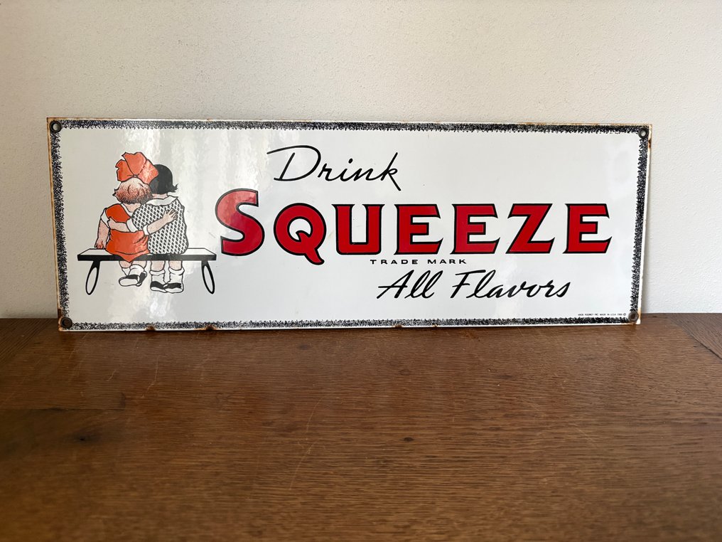 Drink Squeeze. . Ande Rooney 1986. - Sign - Enamel #1.0
