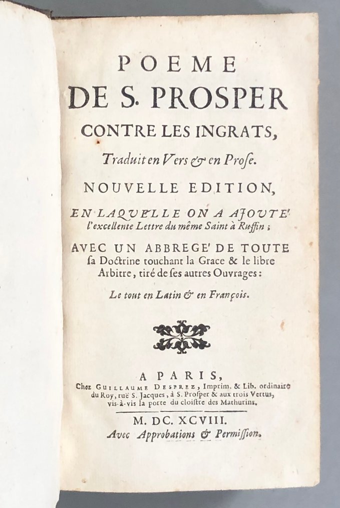 Louis-Isaac Lemaistre de Sacy - Poème de S. Prosper contre les ingrats / Poème contenant la tradition de l'Eglise sur l'Eucharistie - 1695-1698 #3.2