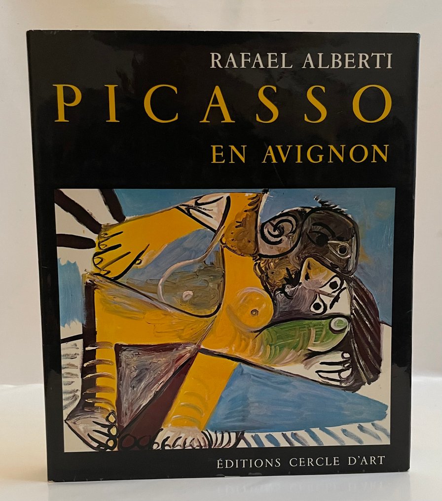 Rafael Alberti - Picasso en Avignon: commentaires à une peinture en mouvement - 1971 #1.0