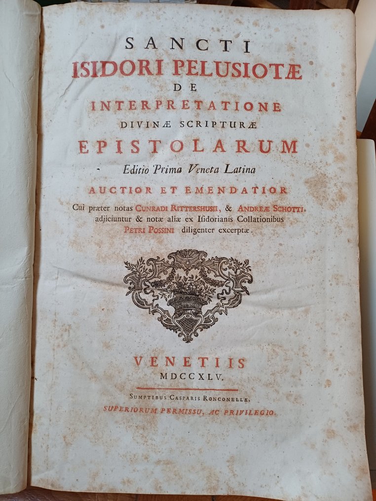 Sant'Isidoro - Sancti Isidori Pelusiotae De Interpretatione Divinae Scripturae Epistolarum - 1745 #3.2