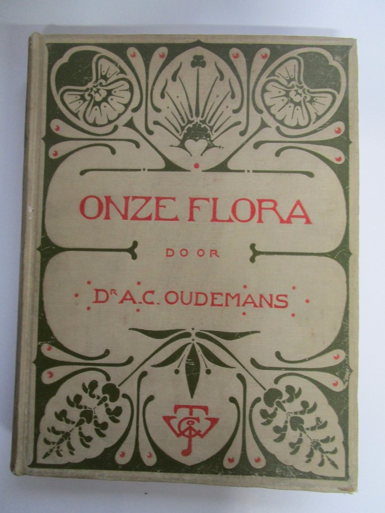Dr. A.C. Oudemans - Onze Flora - 1900 #1.0