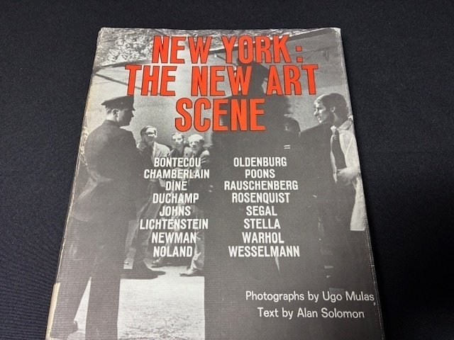 Ugo Mulas (Warhol, Johns, Lichtenstein, Oldenburg, Rauschenberg, Wesselmann) - New York: New Art Scene (FIRST AMERICAN PRINTING, ORIGINAL DUSTJACKET) - 1967 #1.0