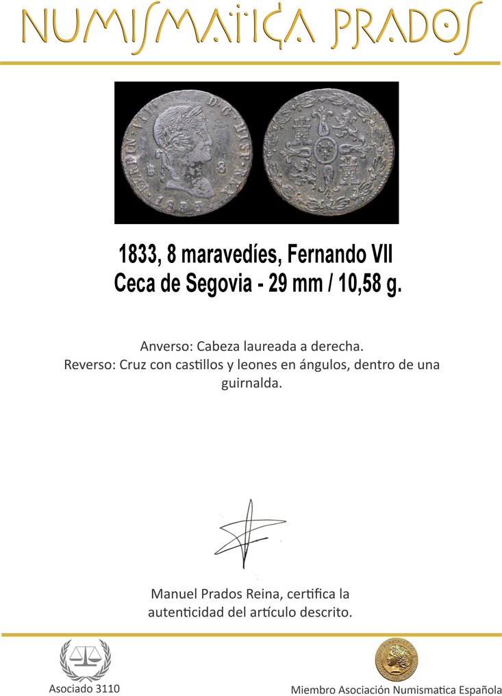 西班牙. 费尔南多七世. 8 Maravedís Segovia 1830  (没有保留价) #1.0