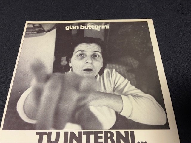 Gian Butturini - Tu Interni...Io Libero - 1977 #2.1