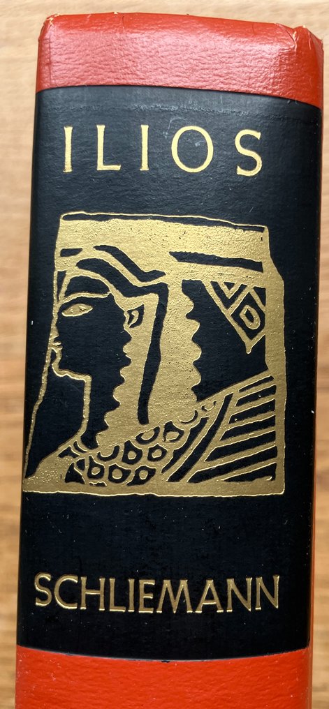 Schliemann, Henry - Ilios the City and Country of the Trojans researches and discoveries on the site of Troy in 1871, - 1976 #1.0