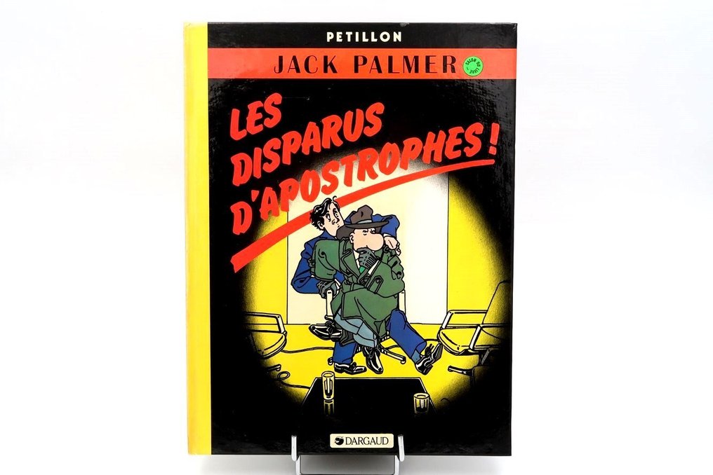 Jack Palmer T4 - Les Disparus d'Apostrophes ! + dédicace - C - 1 Album - Reprint - 1983 #1.0