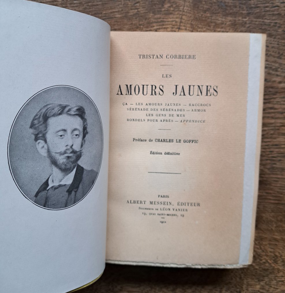 Tristan Corbière - Les Amours Jaunes [1 des rares ex. sur Hollande — L.A.S. du préfacier Charles Le Goffic] - 1911 #4.3