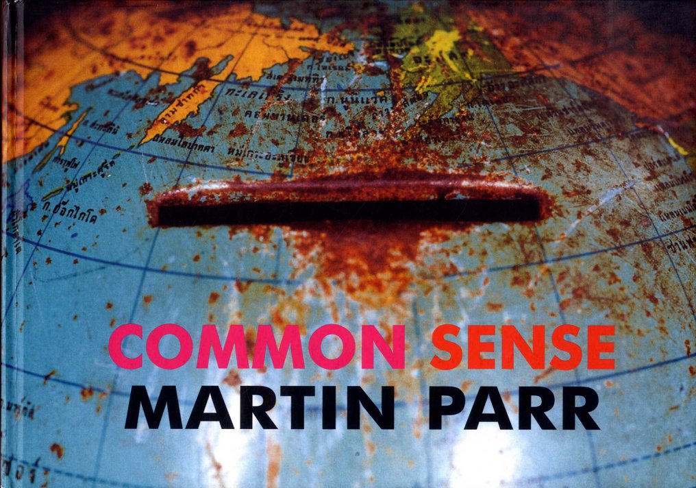Signed Martin Parr - Common Sense, HC 1ST ED. VINTAGE - 1999 #1.0