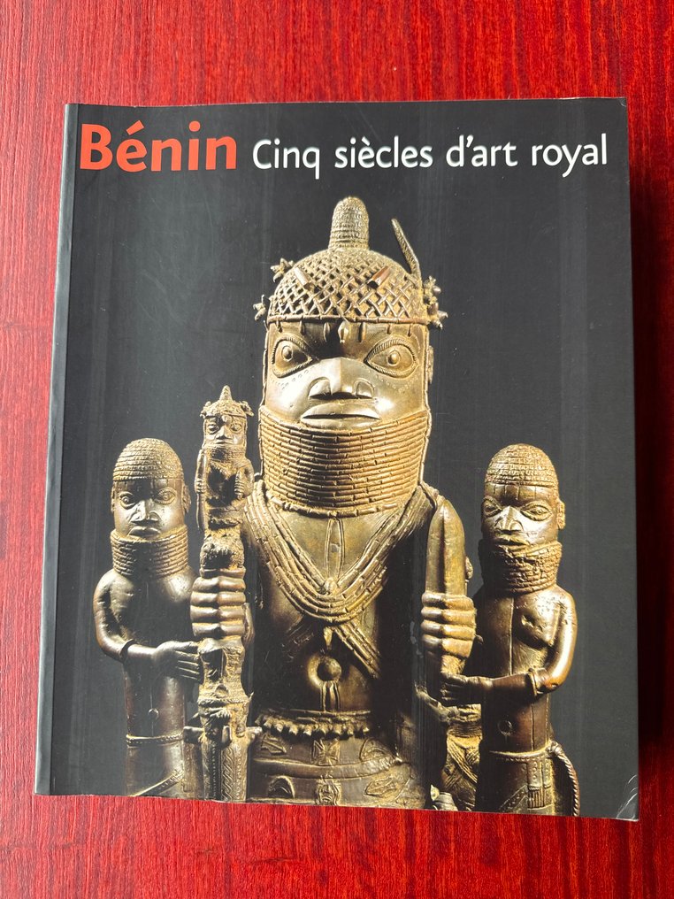 Barbara Plankensteiner - Bénin Cinq siècles d’art royal - 2008 #1.0