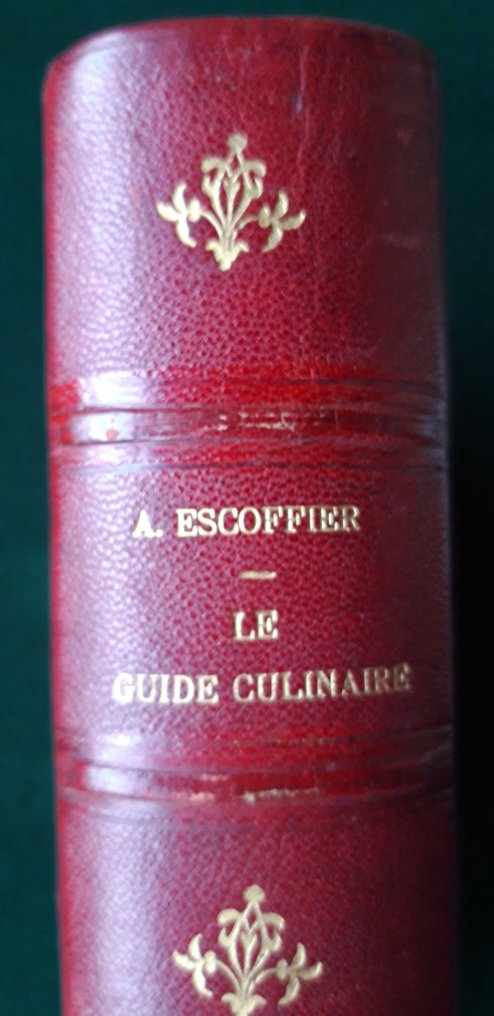 A. Escoffier - Le Guide Culinaire - 1903 #1.0