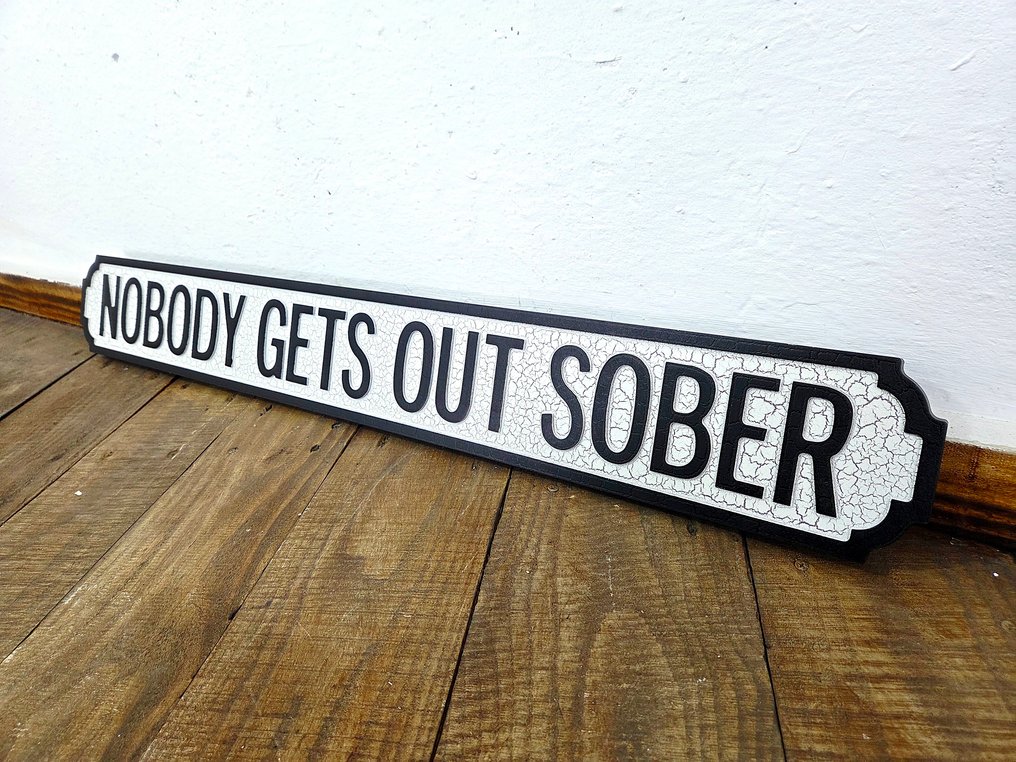 Reclamebord - Niemand komt eruit - 97cm - Hout #1.0