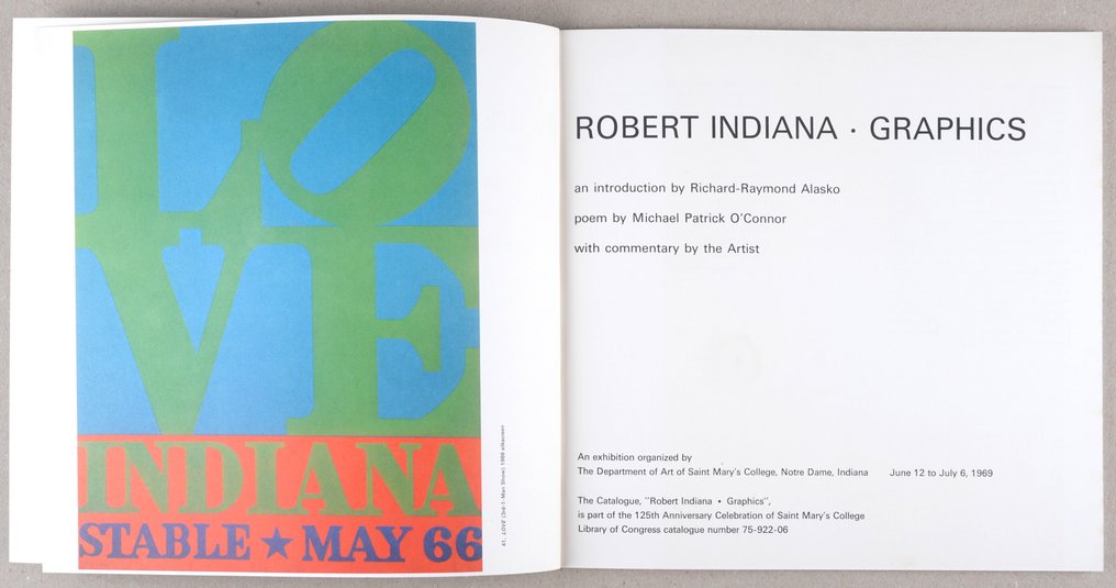 Signed; Robert Indiana - Indiana Graphics. The Prints and Posters of Robert Indiana, 1961-1969 - 1969 #4.3