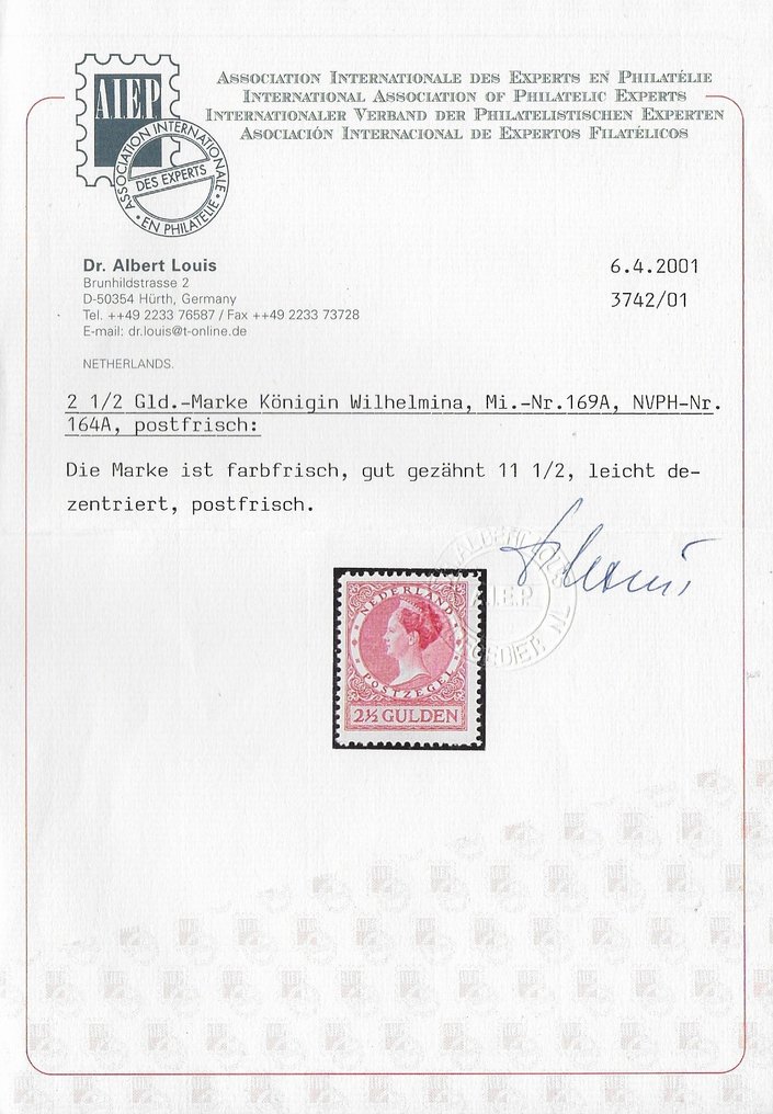 Holanda 1926/1927 - Altos valores de Veth Wilhelmina com 2 Certificados: Koopman e Dr. Albert Louis - NVPH 163 / 165 #2.1