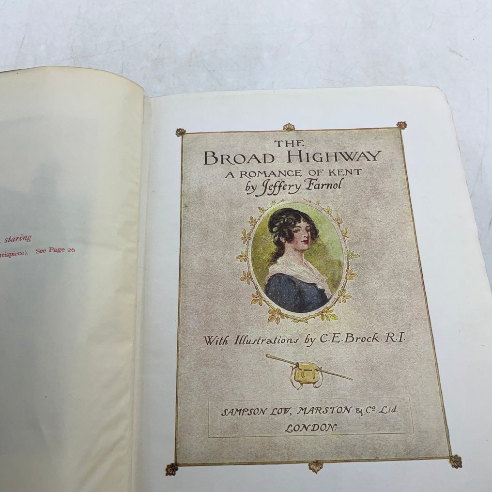 Jeffery Farnol / C.E. Brock (ill) - The Broad Highway (first edition in fine binding and first illustrated edition) - 1910-1912 #2.1