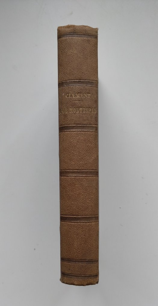 Pierre Clément - Madame de Montespan et Louis XIV: étude historique - 1868 #1.0