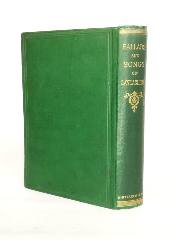 John Harland - Ballads and song of Lancashire - 1865 #1.0