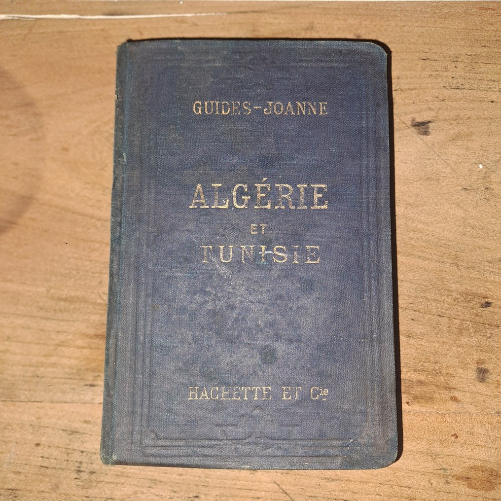 Guides-Joanne - Algérie et Tunisie - 1898 #1.0
