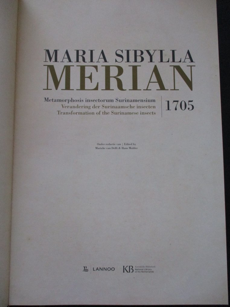 Maria Sibylla Merian - Metamorphosis insectorum Surinamensium / Verandering der Surinaamsche - 2016 #3.2