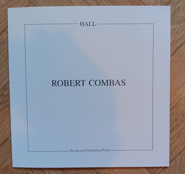 Robert Combas (1957) - Plaquette originale d'exposition - sur velin, numérotée et signée - Hall - 1995 #1.0
