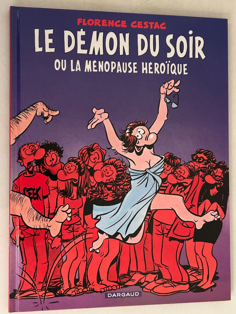 Le Démon du soir - Ou la ménopause héroïque + dédicace couleur - C - 1 Album - 第一版 - 2013 #1.0