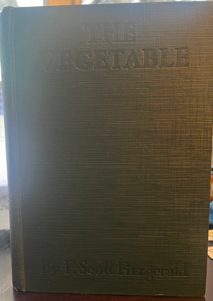 F. Scott Fitzgerald - The Vegetable - 1923 #1.0