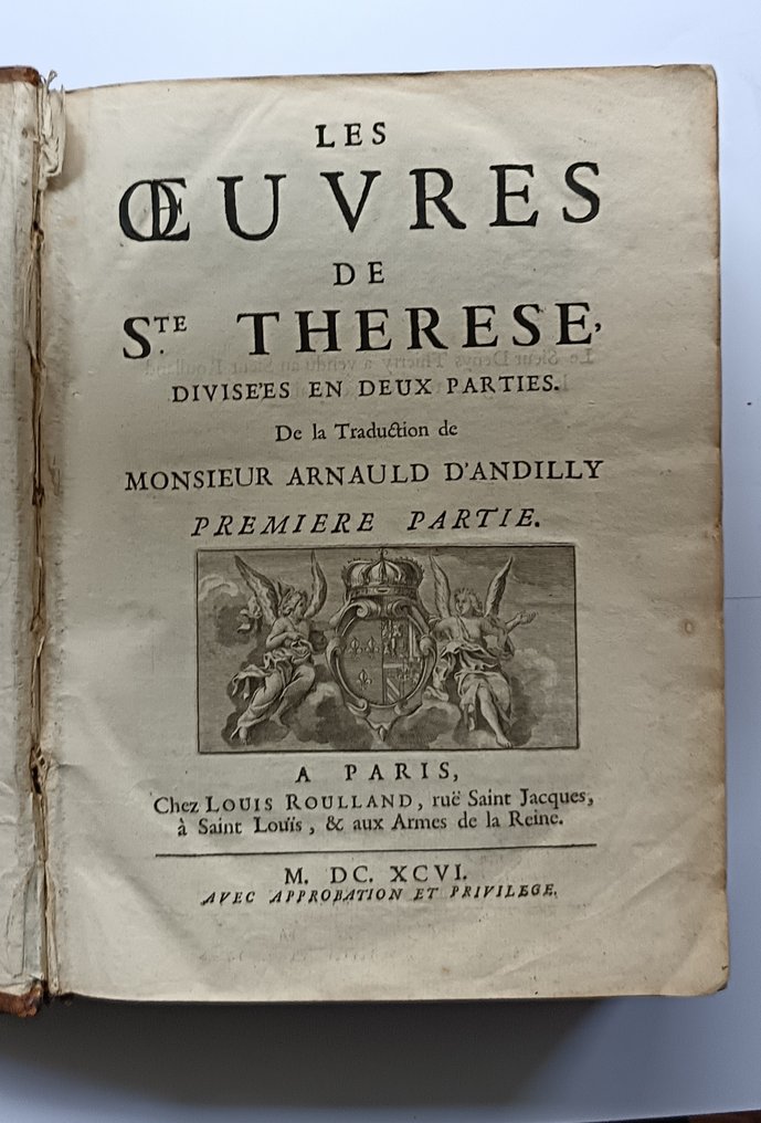 Sainte Thérèse - Les œuvres de Ste Thérèse, divisées en deux parties - 1696 #1.0