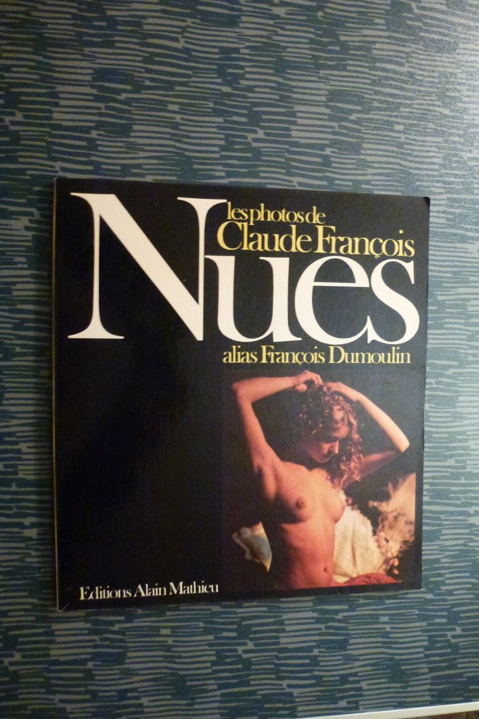 Claude François alias François Dumoulin - Nues - 1979-1979 #1.0