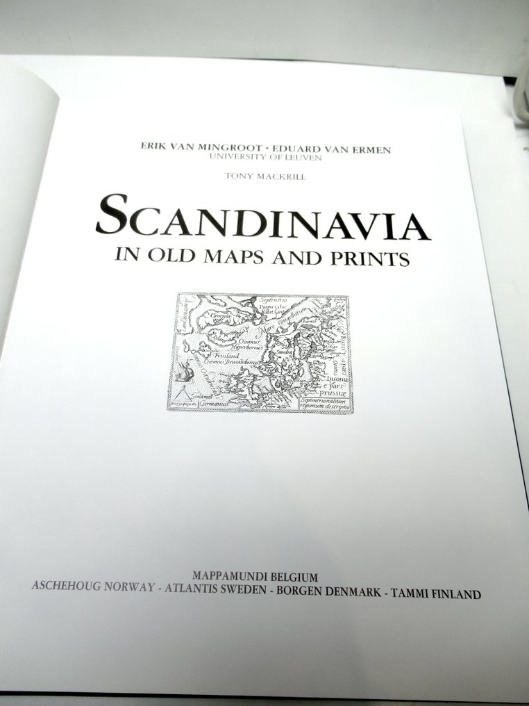 Scandinavia - 挪威、瑞典、丹麦、芬兰、冰岛; Erik van Mingroot, Eduard van Ermen, University of Leuven, Tony Mackrill, a.o. - Scandinavia in Old Maps and Prints - 1400-1800 #3.2