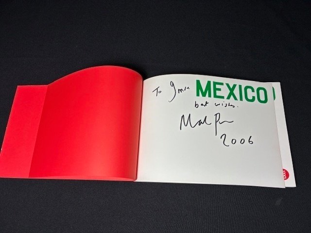 SIGNED; Martin Parr - Mexico (VINTAGE DEDICATION, VERY FRESH COPY) - 2006 #3.2