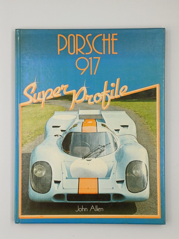 John Allen - Porsche 917 Super Profile - 1986 #1.0