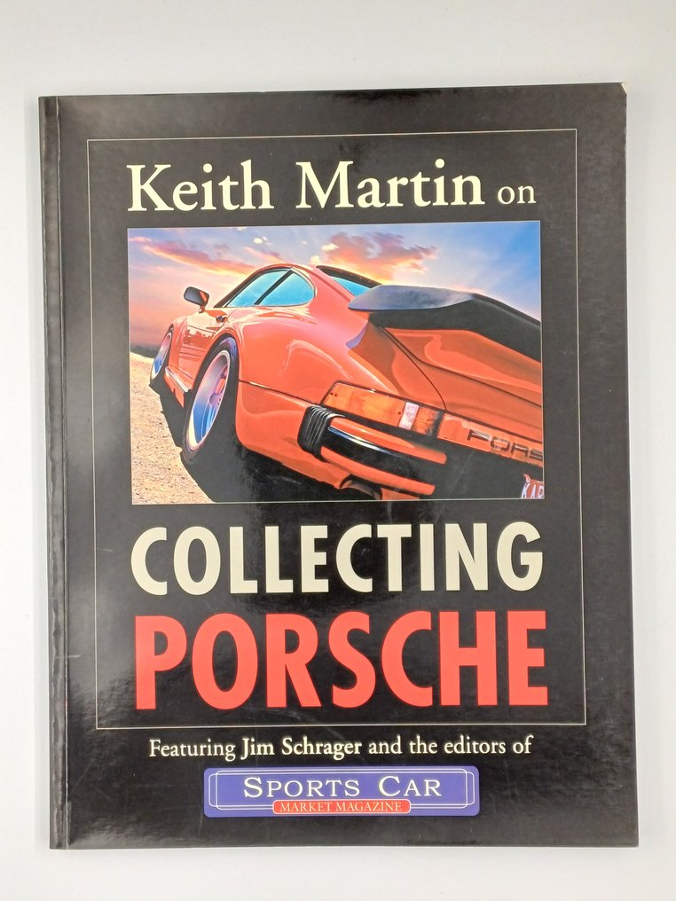 Keith Martin; Jim Schrager - Keith Martin on Collecting Porsche - 2003 #1.0