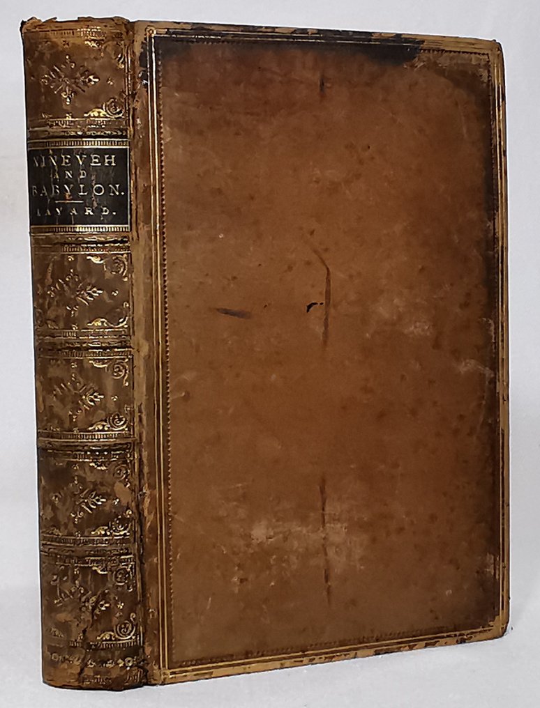 Austen Henry Layard - Nineveh and Babylon. A Narrative of a Second Expedition to Assyria During the Years 1849, 1850, & - 1867 #1.0