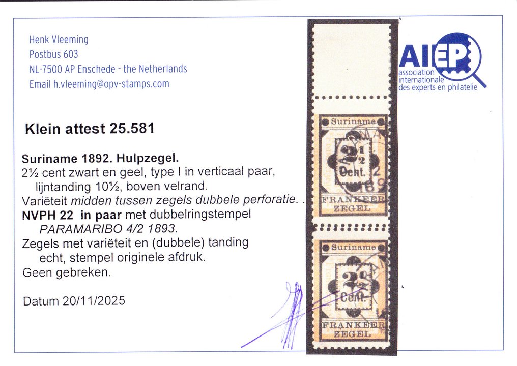 蘇利南 1892 - 辅助邮票具有邮票之间完整的双重齿孔。 - NVPH 22 met Befund H. Vleeming #3.2