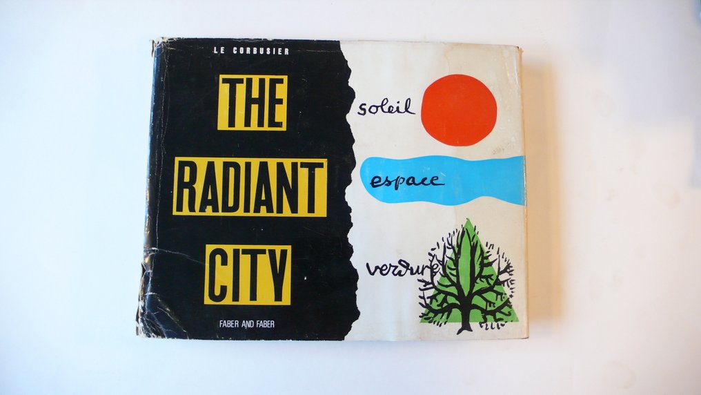 Le Corbusier - The Radiant City - 1964 #1.0