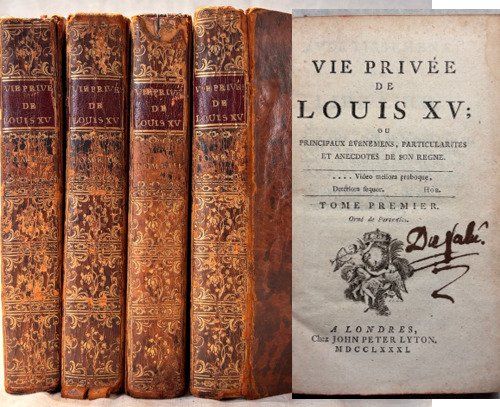 Mouffle d’Angerville - Vie privée de Louis XV ; ou principaux événemens, particularités et anecdotes de son règne - 1781 #1.0