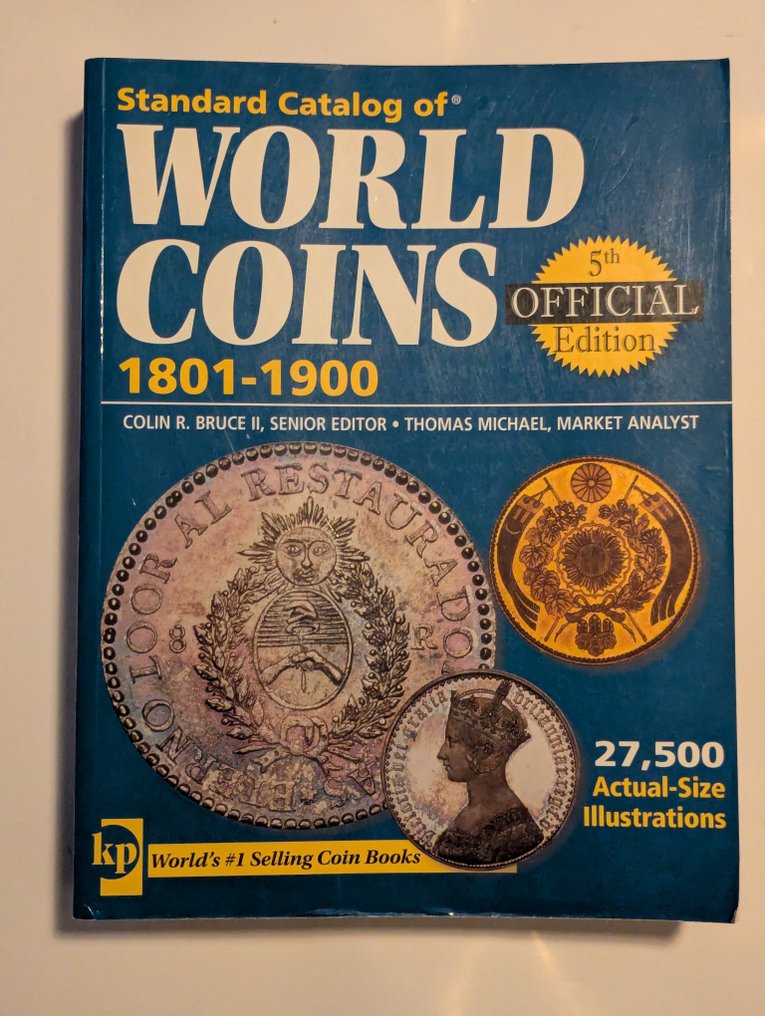 Τυπικός κατάλογος παγκόσμιων νομισμάτων 1801–1900 (5η έκδοση) – Krause. 2007  (χωρίς τιμή ασφαλείας) #1.0