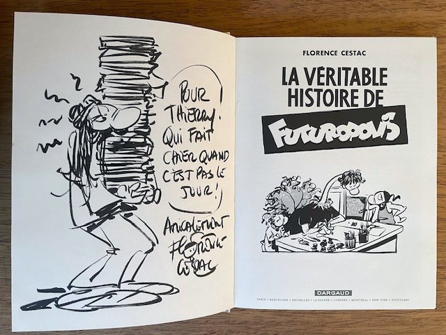 La Véritable histoire de Futuropolis + suppléments + dédicace - C - 1 Album - Første udgave - 2007 #2.1