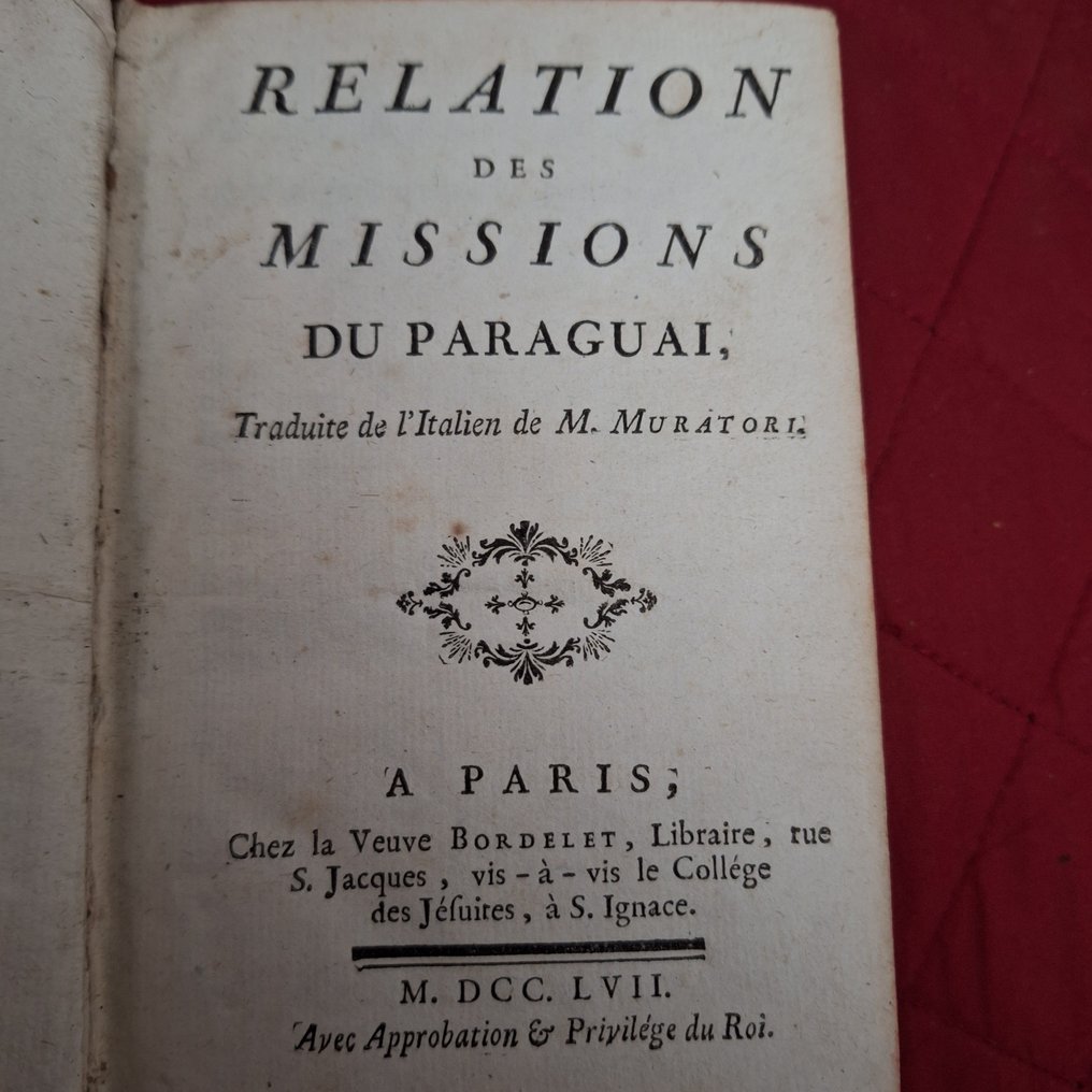 Muratori - Relation des Missions du Paraguai - 1757 #1.0