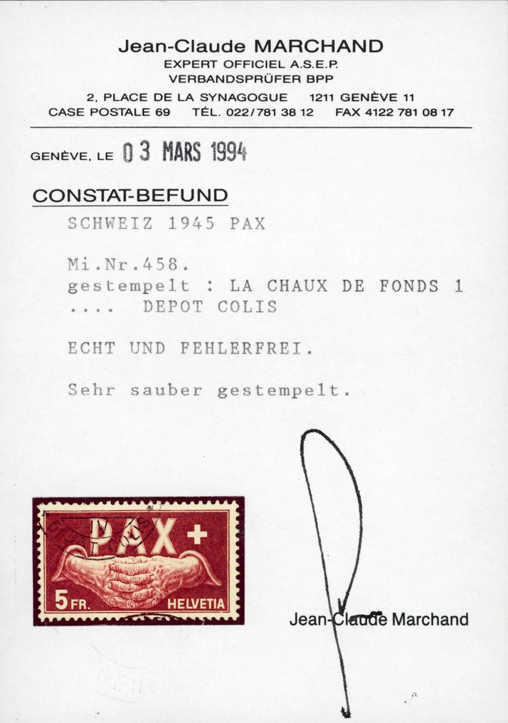 Switzerland 1945 - Impeccable, genuinely canceled PAX set 5 C to 10 Fr (5 Fr with certificate) Mi. No. 447 to 459 - Schweiz - PAX 1945 #4.3