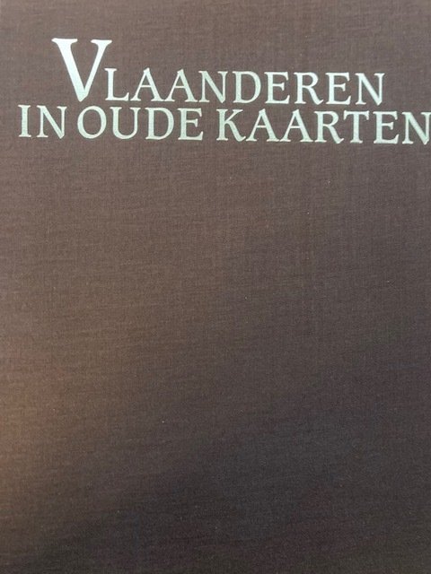 Jozef Bossu - Vlaanderen in oude kaarten - 1982-1982 #1.0