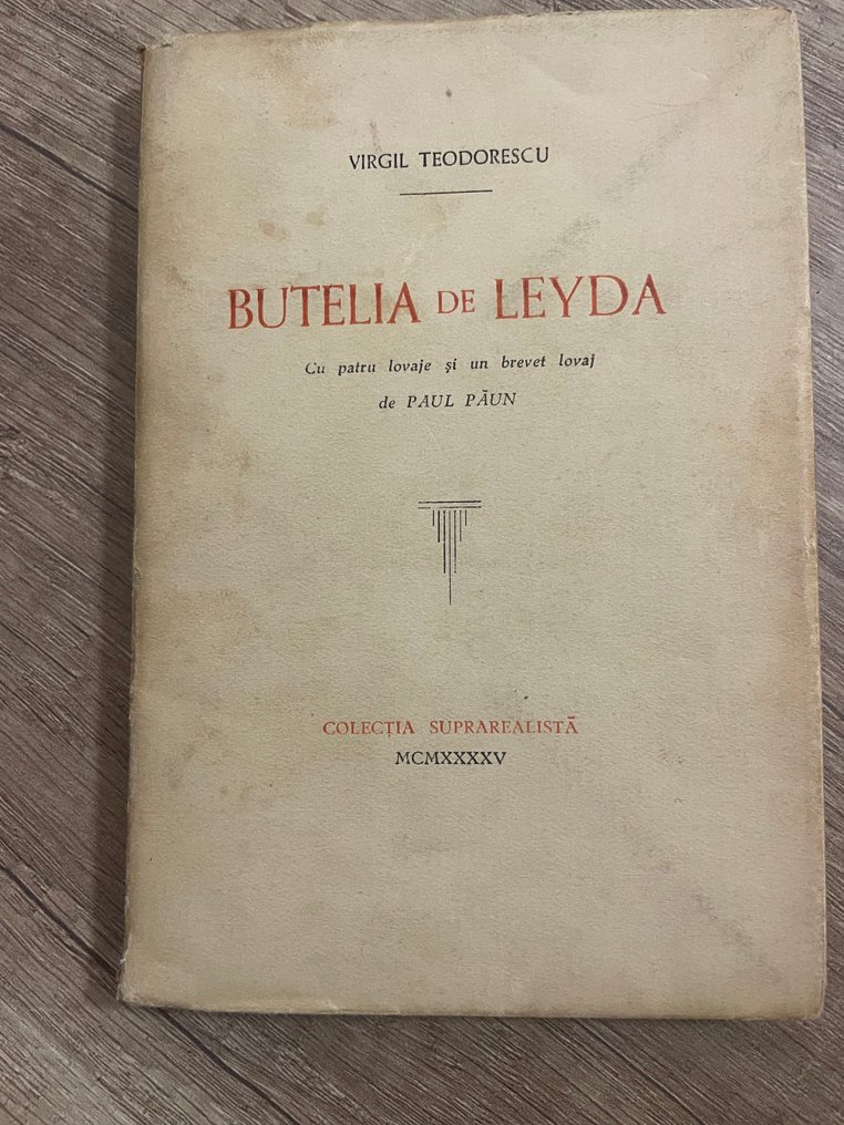 Paul Păun - BUTELIA DE LEYDA - 1935-1945 #1.0