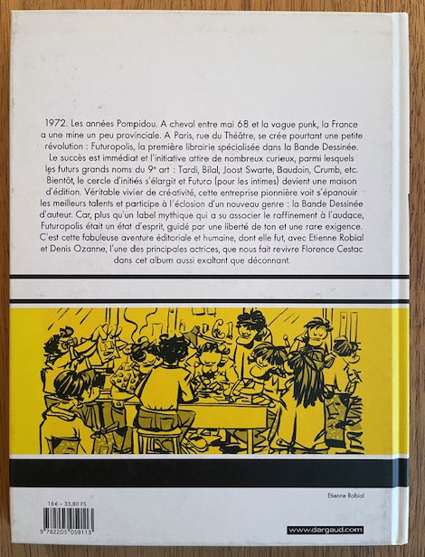 La Véritable histoire de Futuropolis + suppléments + dédicace - C - 1 Album - Første udgave - 2007 #3.2