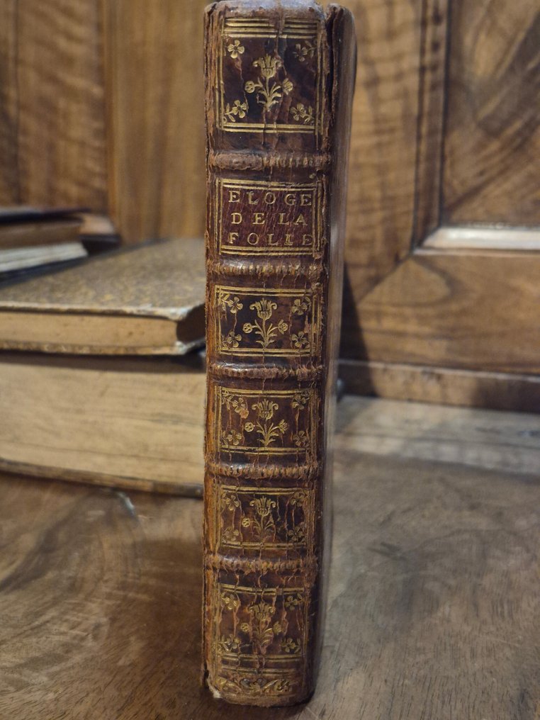 Erasme / Holbein - Eloge de la Folie - 1728 #1.0