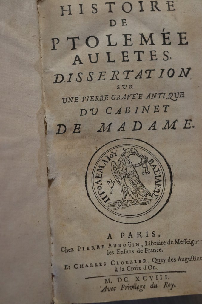 BAUDELOT de DAIRVAL (Charles-César) - Histoire de Ptolémée Auletes. Dissertation - 1698 #1.0