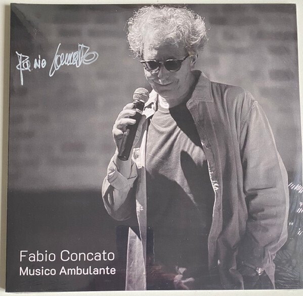 Fabio Concato - Musico Ambulante - signed - Άλμπουμ 2xLP (διπλό άλμπουμ) - 2021 #1.0