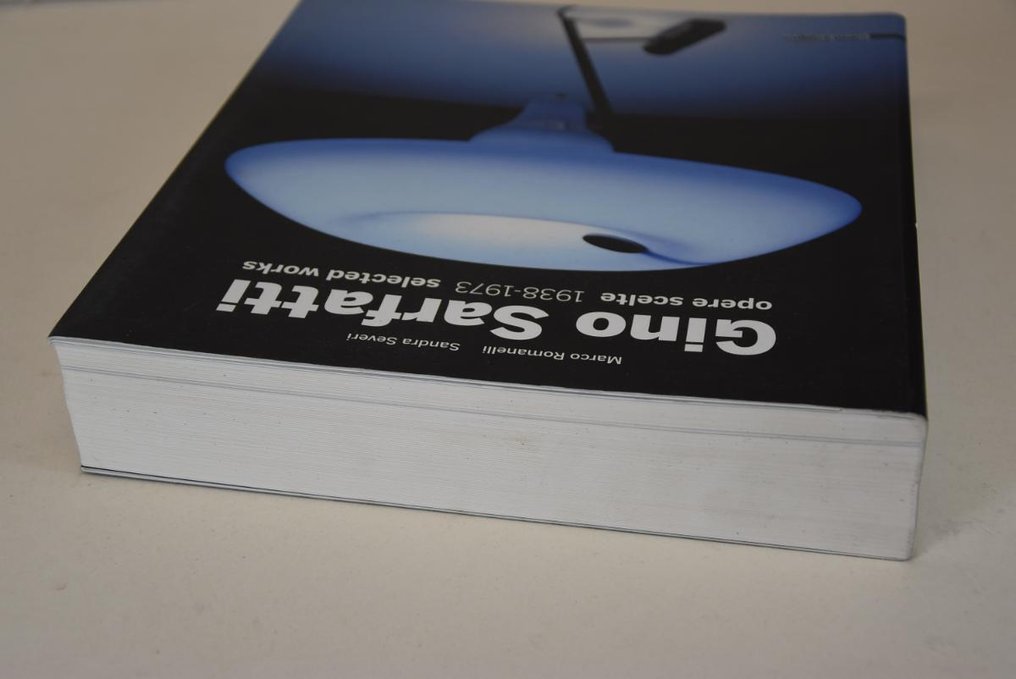 Gino Sarfatti - Opere Scelte 1938-1973. Selected works. - 2002 #4.3