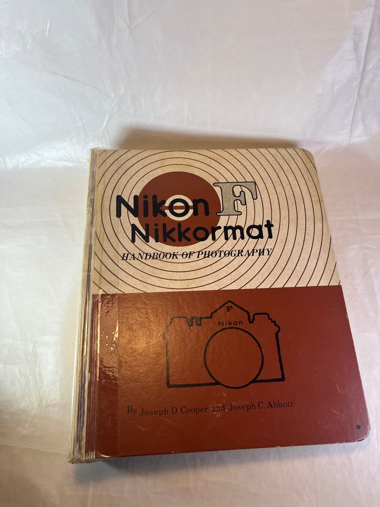 Joseph D. Cooper / Joseph C. Abbott - Nikon F / Nikkormat handbook of photography - 1968 #1.0