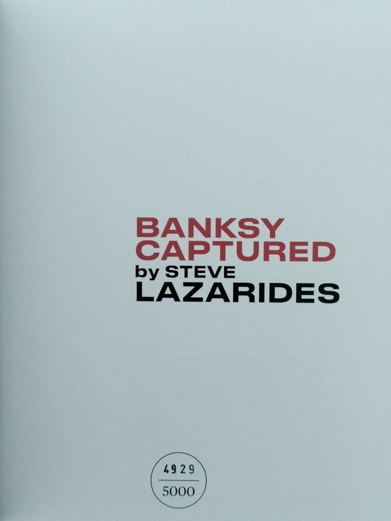 Steve Lazarides - Banksy Captured. - 2020 #1.0