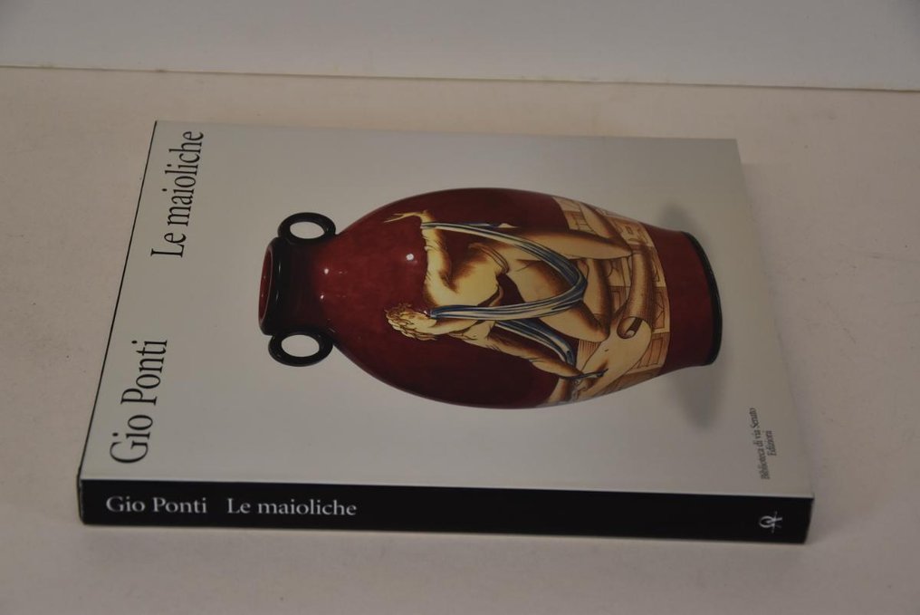 Gio Ponti - Gio Ponti Le maioliche - 2000 #2.1