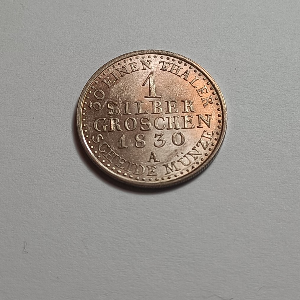 德国, 普鲁士. Friedrich Wilhelm III. 1 Silber Groschen 1830. Condition (没有保留价) #1.0
